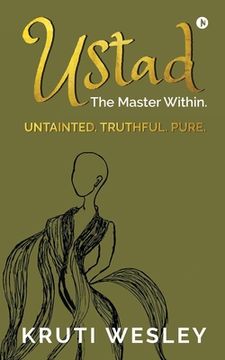 portada Ustad: The Master Within. (en Inglés)