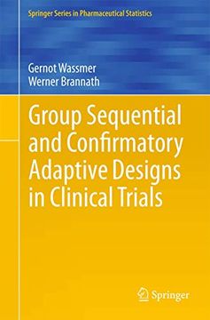 portada Group Sequential and Confirmatory Adaptive Designs in Clinical Trials (en Inglés)