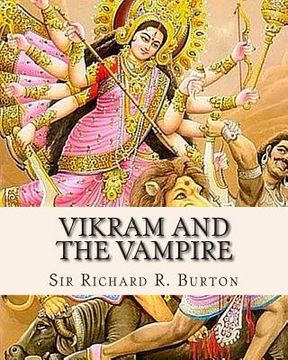 portada Vikram and The Vampire: Classic Hindu Tales of Adventure, Magic, and Romance (en Inglés)