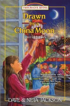portada Drawn by a China Moon: Introducing Lottie Moon: Volume 34 (Trailblazer Books) (in English)