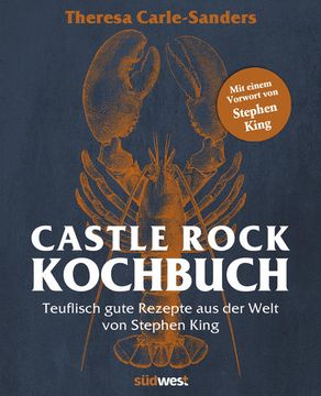 portada Castle Rock Kochbuch: Teuflisch Gute Rezepte aus der Welt von Stephen King - mit Einem Vorwort von Stephen King - das Perfekte Weihnachtsgeschenk für Alle Stephen King Fans (in German)