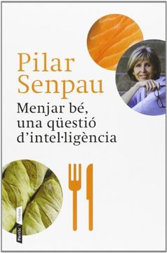 portada Menjar bé, una qüestió d'intel·ligència (P.VISIONS) (in Catalá)