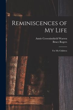 portada Reminiscences of My Life: for My Children (in English)