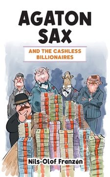 portada Agaton Sax and the Cashless Billionaires (en Inglés)