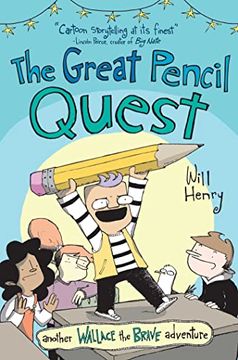 portada The Great Pencil Quest: Another Wallace the Brave Adventure (Volume 5) (en Inglés)