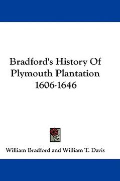 portada bradford's history of plymouth plantation 1606-1646 (in English)