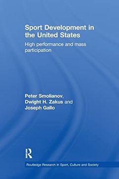 portada Sport Development in the United States (Routledge Research in Sport, Culture and Society)