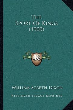 portada the sport of kings (1900) (in English)
