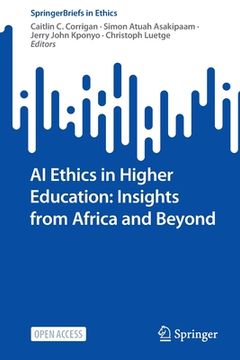 portada AI Ethics in Higher Education: Insights from Africa and Beyond