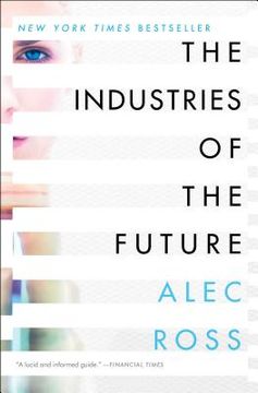 The Industries of the Future (en Inglés)