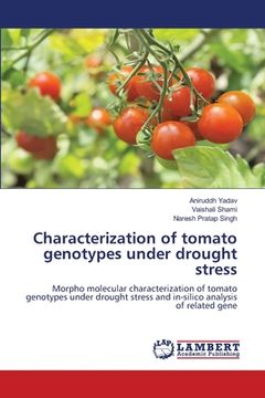 portada Characterization of tomato genotypes under drought stress (en Inglés)