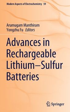 portada Advances in Rechargeable Lithium-Sulfur Batteries (en Inglés)