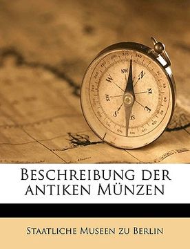 portada Beschreibung Der Antiken Munzen Volume 1 (in German)