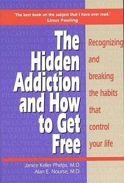 portada hidden addiction and how to get free, the - volumei (in English)