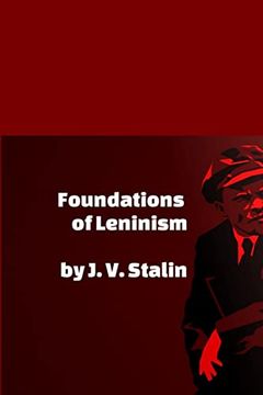 portada Foundations of Leninism (en Inglés)