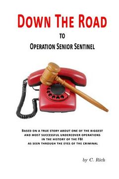 portada Down the Road to Operation Senior Sentinel (en Inglés)