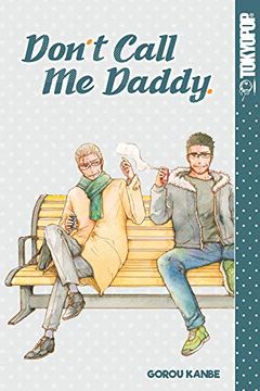 portada Don'T Call me Daddy (Don'T Call me Dirty) (in English)