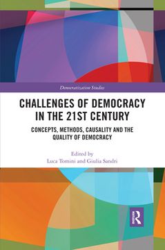 portada Challenges of Democracy in the 21St Century: Concepts, Methods, Causality and the Quality of Democracy (en Inglés)