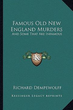 portada famous old new england murders: and some that are infamous