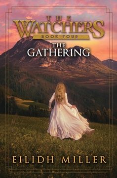 portada The Gathering: The Watchers Series: Book 4 (en Inglés)