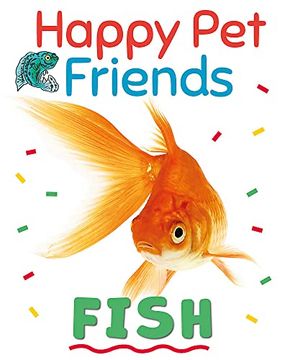 portada Happy pet Friends: Fish (Paperback)