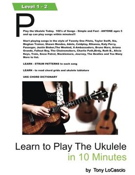 portada Learn To Play the Ukulele in 10 Minutes