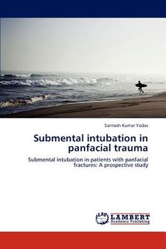 portada submental intubation in panfacial trauma (en Inglés)