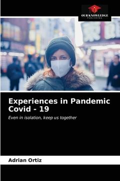 portada Experiences in Pandemic Covid - 19 (in English)