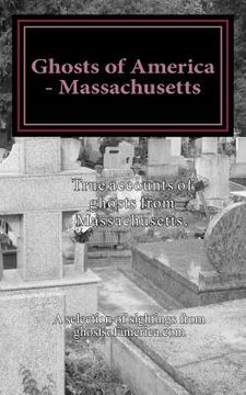 portada Ghosts of America - Massachusetts (en Inglés)