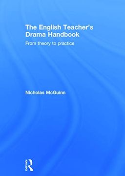 portada The English Teacher's Drama Handbook: From Theory to Practice (en Inglés)