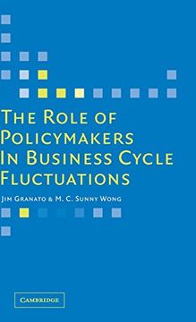 portada The Role of Policymakers in Business Cycle Fluctuations (in English)