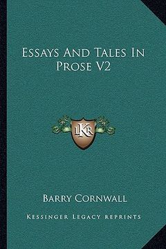 portada essays and tales in prose v2 (en Inglés)