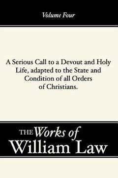 portada a serious call to a devout and holy life, adapted to the state and condition of all orders of christians (en Inglés)