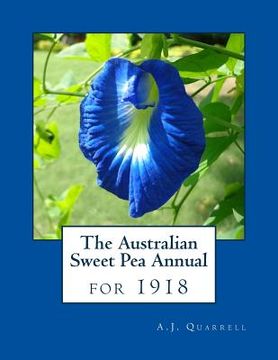 portada The Australian Sweet Pea Annual for 1918 (en Inglés)