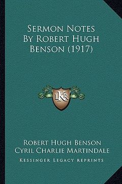portada sermon notes by robert hugh benson (1917) (in English)