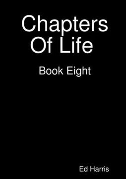 portada Chapters Of Life Book Eight (in English)