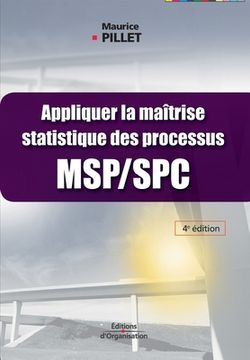 portada Appliquer la maîtrise statistique des processus MSP/SPC (in French)