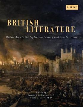 portada British Literature: Middle Ages to the Eighteenth Century and Neoclassicism - Part 2 (en Inglés)