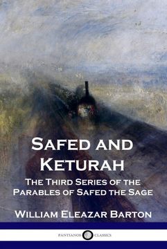 portada Safed and Keturah: The Third Series of the Parables of Safed the Sage (en Inglés)