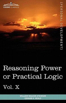 portada personal power books (in 12 volumes), vol. x: reasoning power or practical logic (en Inglés)