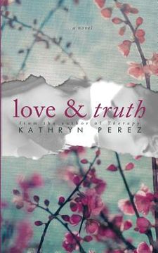 portada Love & Truth (en Inglés)