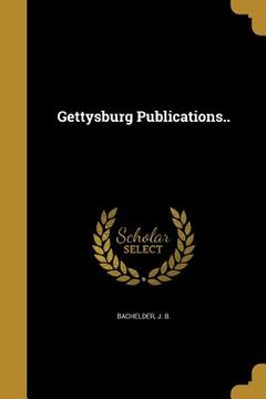 portada Gettysburg Publications.. (in English)