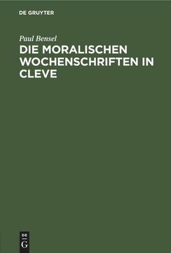 portada Die Moralischen Wochenschriften in Cleve (en Alemán)