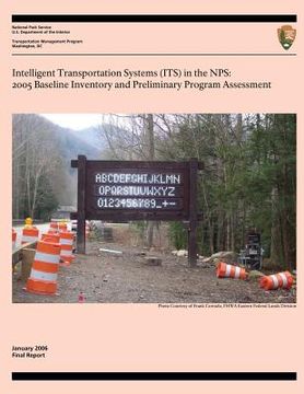 portada Intelligent Transportation Systems in the NPS: 2005 Baseline Inventory and and Preliminary Program Assessment (en Inglés)