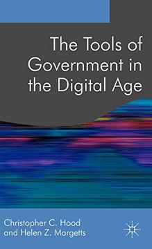 portada The Tools of Government in the Digital age (Public Policy and Politics) (en Inglés)