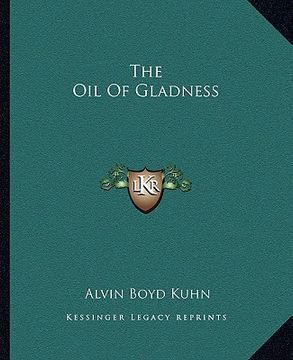 portada the oil of gladness (en Inglés)
