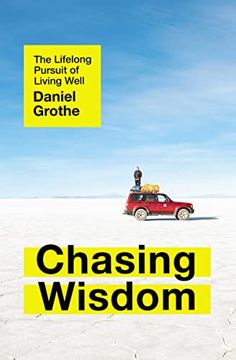 portada Chasing Wisdom: The Lifelong Pursuit of Living Well (in English)