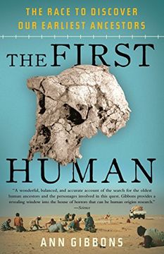 portada The First Human: The Race to Discover our Earliest Ancestors (en Inglés)