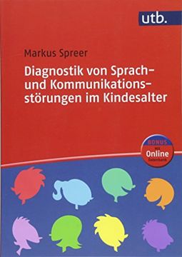 portada Diagnostik von Sprach- und Kommunikationsstörungen im Kindesalter: Methoden und Verfahren (en Alemán)
