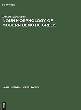 portada Noun Morphology of Modern Demotic Greek (Janua Linguarum. Series Practica) (en Inglés)